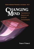 Cover: Changing Mind: Transitions In Natural And Artificial Environments - World Scientific Publishing Co Pte Ltd