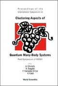Cover: Clustering Aspects Of Quantum Many-body Systems - Proceedings Of The International Symposium On Post-symposium Of Ykis01 - World Scientific Publishing Co Pte Ltd