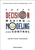 Cover: Fuzzy Decision Making In Modeling And Control - World Scientific Publishing Co Pte Ltd