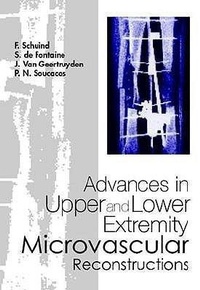 Enlarge image Cover: Advances In Upper And Lower Extremity Microvascular Reconstructions - World Scientific Publishing Co Pte Ltd