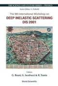 Cover: Deep Inelastic Scattering (Dis 2001), Procs Of The 9th Intl Workshop - World Scientific Publishing Co Pte Ltd