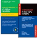 Cover: Oxford Handbook of Clinical Surgery and Emergencies in Clinical Surgery Pack - Oxford University Press