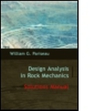 Abbildung von: Solutions Manual to Design Analysis in Rock Mechanics - Taylor & Francis