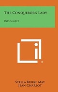 Cover: The Conqueror's Lady - Literary Licensing, LLC