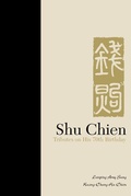 Cover: Shu Chien: Tributes On His 70th Birthday - World Scientific Publishing Co Pte Ltd