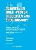 Cover: Advances In Multi-photon Processes And Spectroscopy, Volume 14 - Quantum Control Of Molecular Reaction Dynamics: Proceedings Of The Us-japan Workshop - World Scientific Publishing Co Pte Ltd