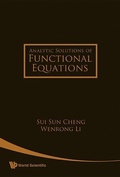 Cover: Analytic Solutions Of Functional Equations - World Scientific Publishing Co Pte Ltd