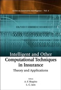 Cover: Intelligent And Other Computational Techniques In Insurance: Theory And Applications - World Scientific Publishing Co Pte Ltd