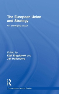 Enlarge image Cover: European Union and Strategy - Routledge