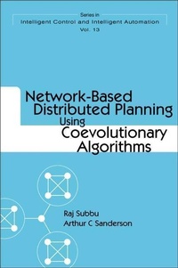 Enlarge image Cover: Network-based Distributed Planning Using Coevolutionary Algorithms - World Scientific Publishing Co Pte Ltd