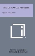 Cover: The de Gaulle Republic - Literary Licensing, LLC