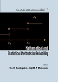 Cover: Mathematical And Statistical Methods In Reliability - World Scientific Publishing Co Pte Ltd