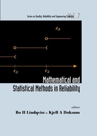 Enlarge image Cover: Mathematical And Statistical Methods In Reliability - World Scientific Publishing Co Pte Ltd