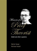 Cover: Memoirs Of A Proof Theorist: Godel & Other Logicians - World Scientific Publishing Co Pte Ltd