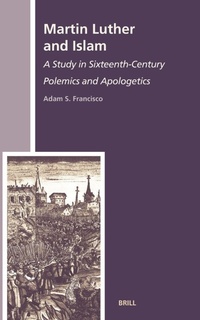 Enlarge image Cover: Martin Luther and Islam - Brill