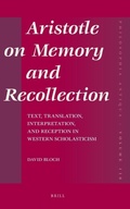 Cover: Aristotle on Memory and Recollection - Brill