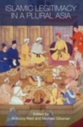 Cover: Islamic Legitimacy in a Plural Asia - Routledge