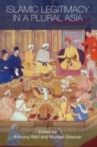 Abbildung von: Islamic Legitimacy in a Plural Asia - Routledge