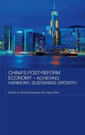 Cover: China's Post-Reform Economy - Achieving Harmony, Sustaining Growth - Routledge