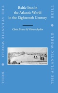 Cover: Baltic Iron in the Atlantic World in the Eighteenth Century - Brill