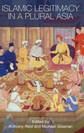 Cover: Islamic Legitimacy in a Plural Asia - Routledge
