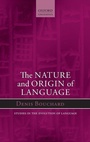 Cover: The Nature and Origin of Language - Oxford University Press