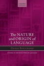 Cover: The Nature and Origin of Language - Oxford University Press