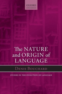 Enlarge image Cover: The Nature and Origin of Language - Oxford University Press