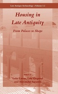 Cover: Housing in Late Antiquity - Volume 3.2 - Brill