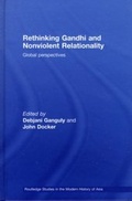 Cover: Rethinking Gandhi and Nonviolent Relationality - Routledge