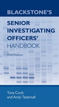 Enlarge image Cover: Blackstone's Senior Investigating Officers' Handbook - Oxford University Press