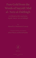 Cover: Pure Gold from the Words of Sayyidi ?Abd al-?Aziz al-Dabbagh - Brill