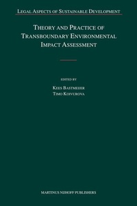 Bild: Theory and Practice of Transboundary Environmental Impact Assessment - Martinus Nijhoff
