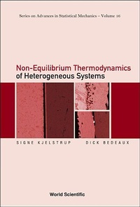 Abbildung von: Non-equilibrium Thermodynamics Of Heterogeneous Systems - World Scientific Publishing Co Pte Ltd