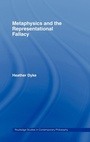 Cover: Metaphysics and the Representational Fallacy - Routledge