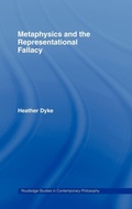 Cover: Metaphysics and the Representational Fallacy - Routledge