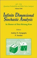 Cover: Infinite Dimensional Stochastic Analysis: In Honor Of Hui-hsiung Kuo - World Scientific Publishing Co Pte Ltd