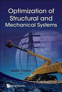 Enlarge image Cover: Optimization Of Structural And Mechanical Systems - World Scientific Publishing Co Pte Ltd