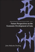 Cover: Future Perspectives On The Economic Development Of Asia - World Scientific Publishing Co Pte Ltd
