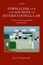 Bild: Formalism and the Sources of International Law - Oxford University Press