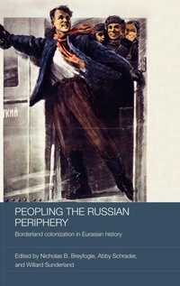 Enlarge image Cover: Peopling the Russian Periphery - Routledge