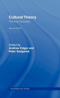 Enlarge image Cover: Cultural Theory: The Key Concepts - Routledge