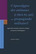 Cover: L'Apocalypse des animaux (1 Hen 85-90): une propagande militaire? - Brill
