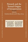 Cover: Petrarch and the Textual Origins of Interpretation - Brill