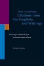 Cover: Philo's Scriptures: Citations from the Prophets and Writings - Brill