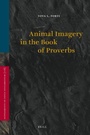 Cover: Animal Imagery in the Book of Proverbs - Brill