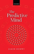 Cover: The Predictive Mind - Oxford University Press