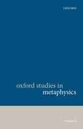 Cover: Oxford Studies in Metaphysics, Volume 8 - Oxford University Press