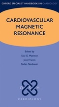 Cover: Cardiovascular Magnetic Resonance - Oxford University Press