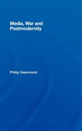 Cover: Media, War and Postmodernity - Routledge